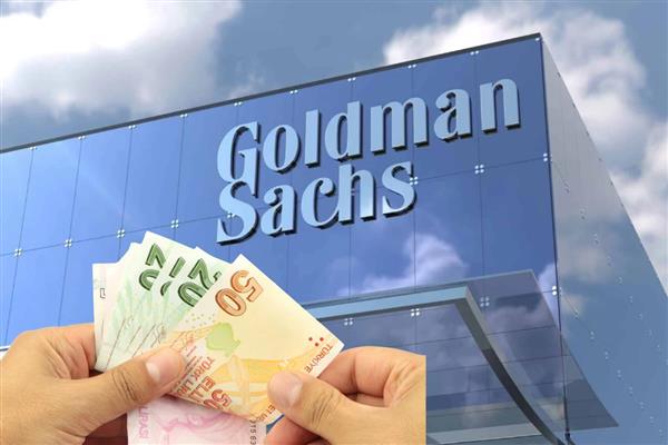 Goldman Sachs'dan TL ve enflasyon değerlendirmesi
