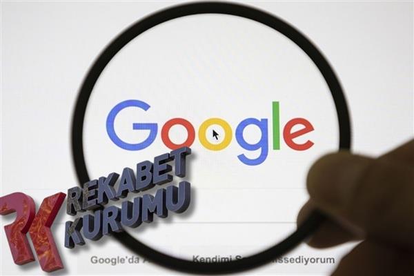 Rekabet Kurulu Google'ın reklam faturalandırmasıyla ilgili soruşturma başlattı