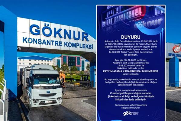 Operasyonda adı geçen gıda şirketi Göknur Gıda için sürpriz karar